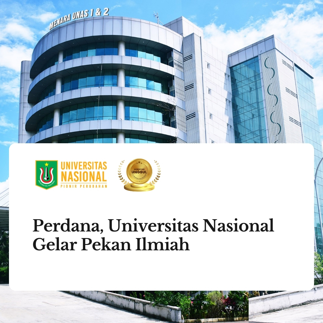 Read more about the article Perdana, Universitas Nasional  Gelar Pekan Ilmiah