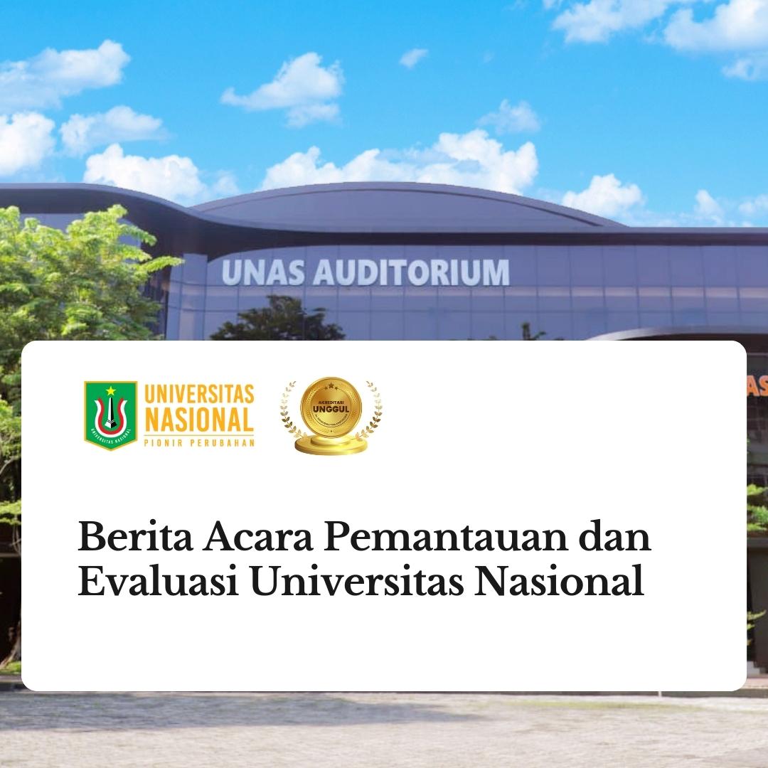 Read more about the article Berita Acara Pemantauan dan Evaluasi Universitas Nasional