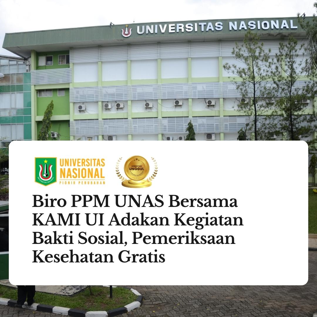 Read more about the article Biro PPM UNAS Bersama KAMI UI Adakan Kegiatan Bakti Sosial, Pemeriksaan Kesehatan Gratis