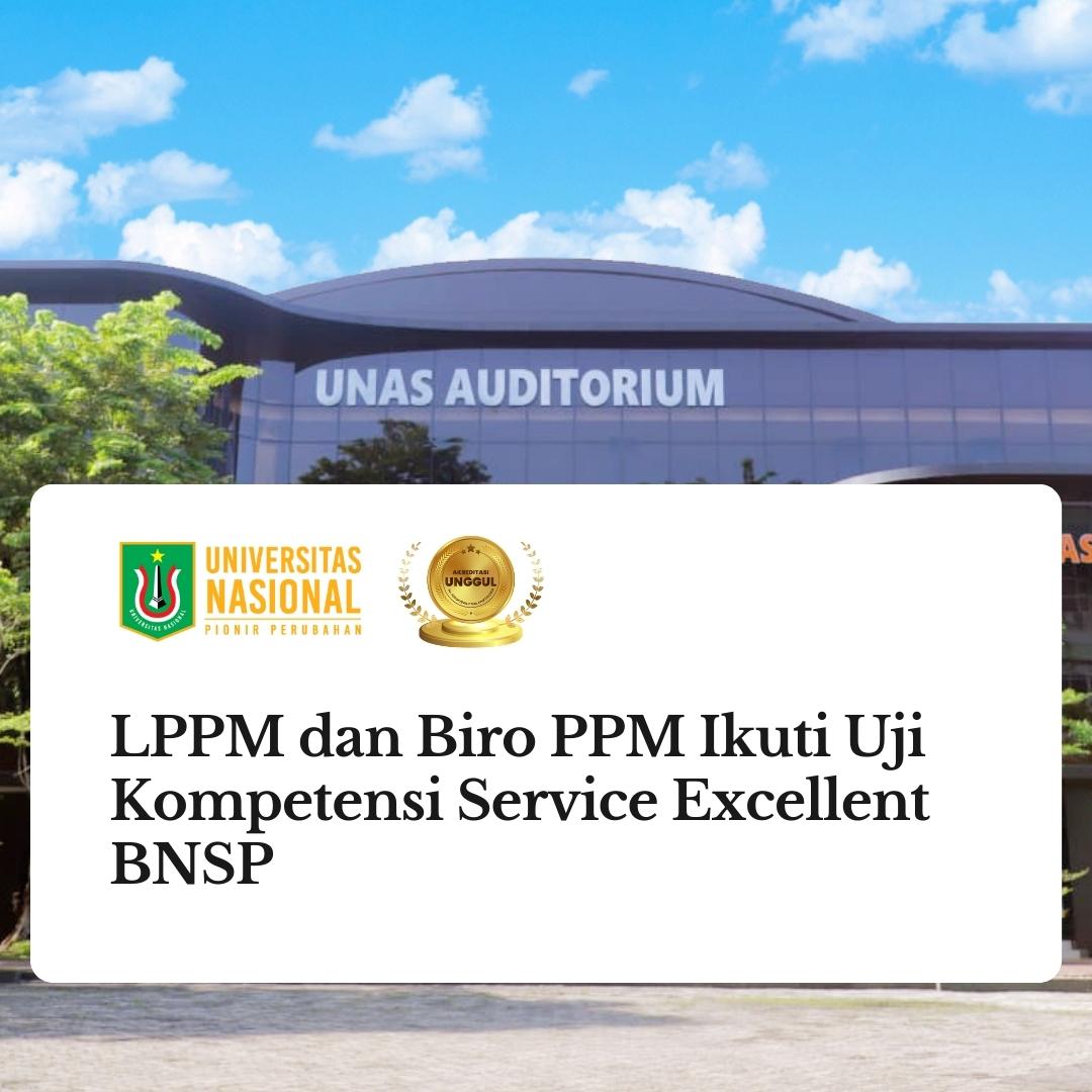 Read more about the article LPPM dan Biro PPM Ikuti Uji Kompetensi Service Excellent BNSP