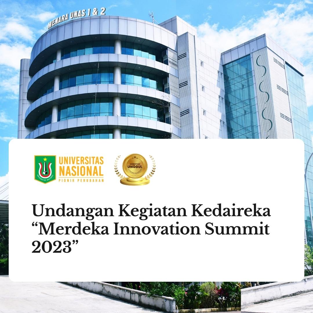 Read more about the article Undangan Kegiatan Kedaireka – Merdeka Innovation Summit 2023