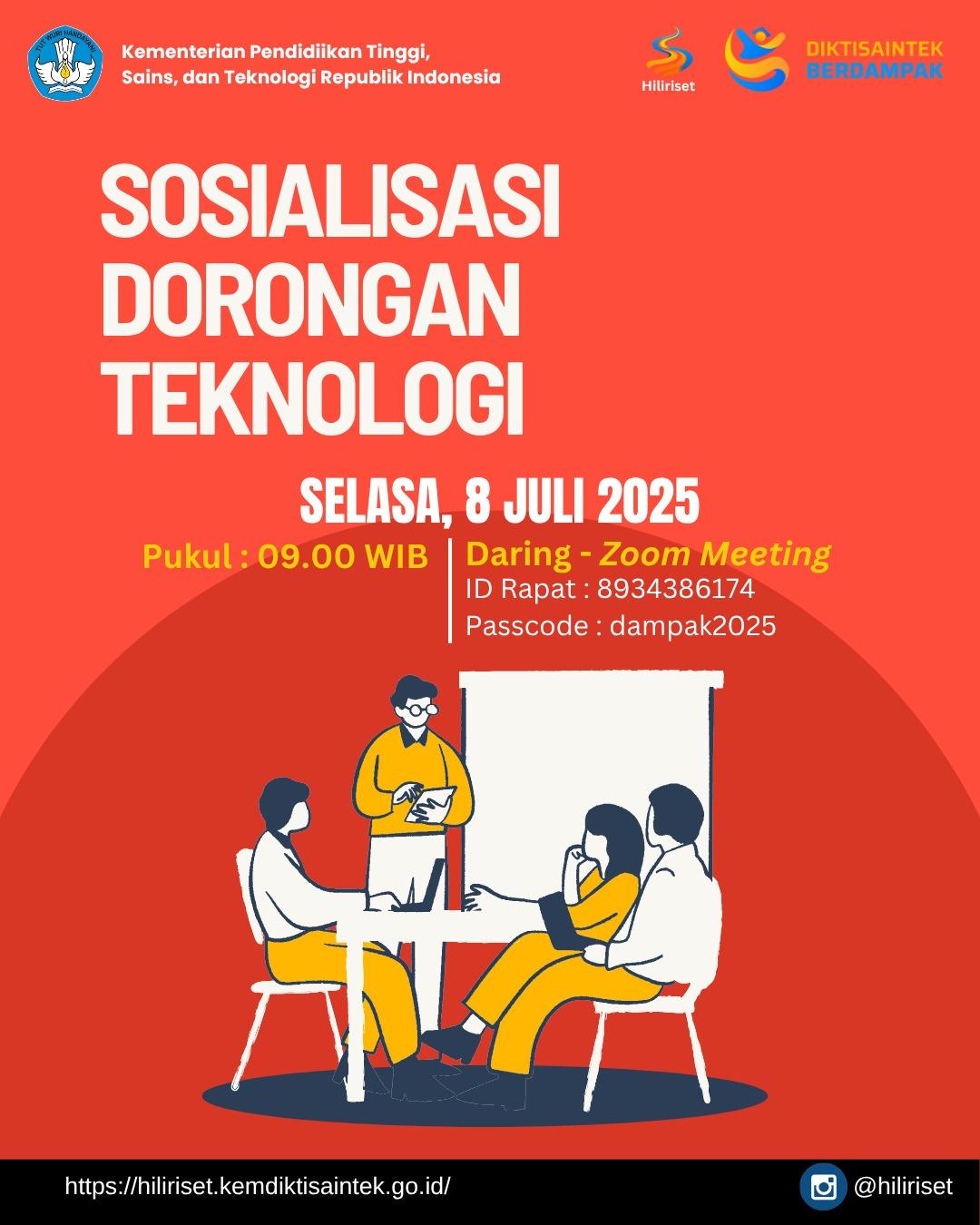 Read more about the article Pembukaan Usulan Produk/Komoditas Perguruan Tinggi dan Sosialisasi Program Hilirisasi Riset Prioritas – Dorongan Teknologi